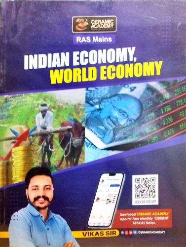 CERAMIC ACADEMY RAS MAINS INDIAN ECONOMY WORLD ECONOMY