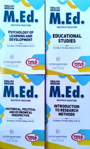 पार्थ M.Ed SEMESTER 1 ( SET OF FOUR BOOKS)