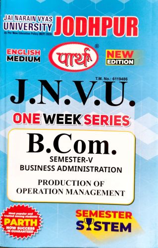 पार्थ JNVU B.Com SEM V PRODUCTION OF OPERATION MANAGEMENT