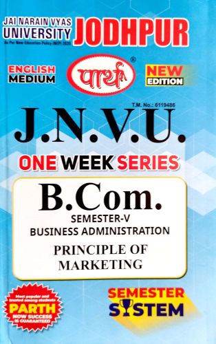 पार्थ JNVU BCOM SEM V PRINCIPAL OF MARKETING