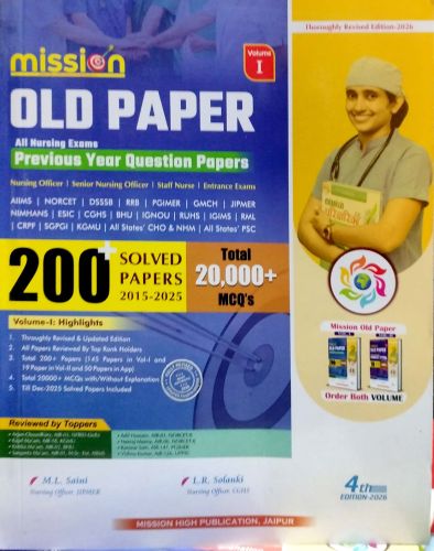 mission OLD PAPER Volume I All Nursing Exams 200+ Solved Papers